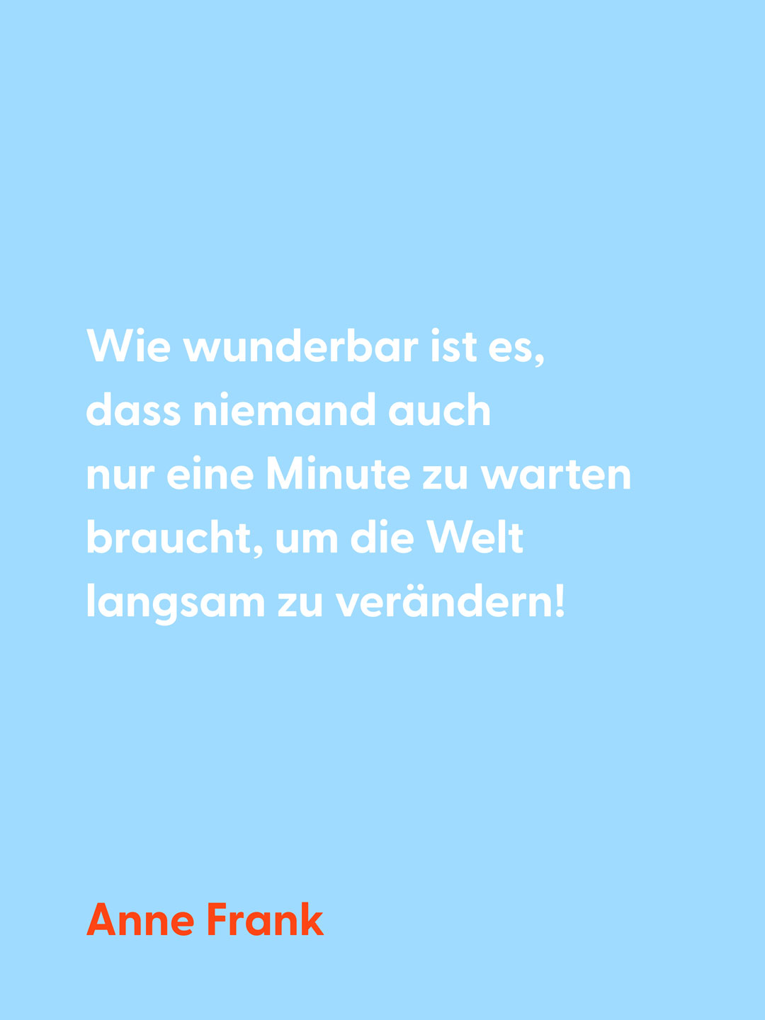 Peace Building – Typografie-Design mit Zitat von Anne Frank